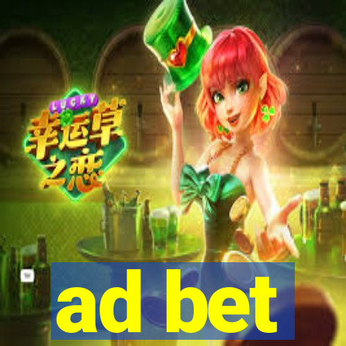 ad bet